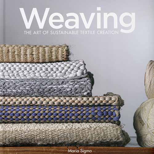 Weaving: The Art of Sustainable Textile